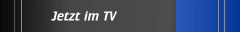 Jetzt im TV